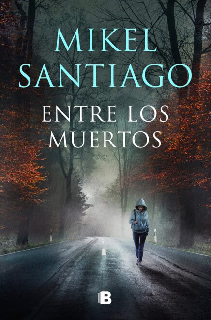 Entre los muertos, del escritor Mikel Santiago, uno de los mejores libros del 2022