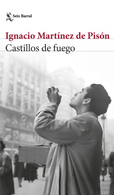 Portada de 'Castillos de fuego', de Ignacio Martínez de Pisón.