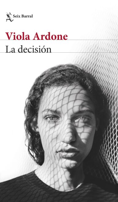 Portada de La decisión, de Viola Ardone.