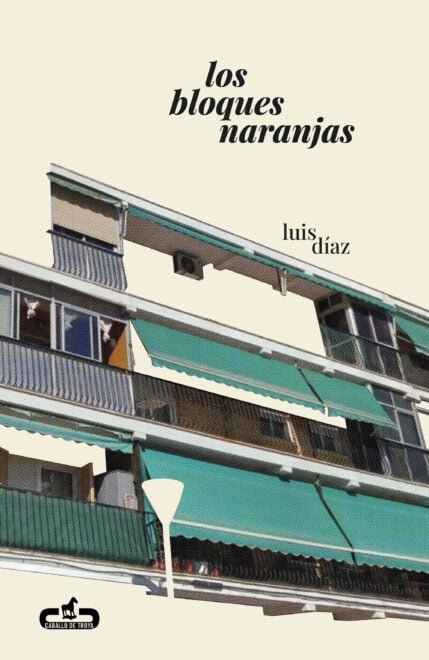 Portada de Los bloques naranjas, de Luis Díaz