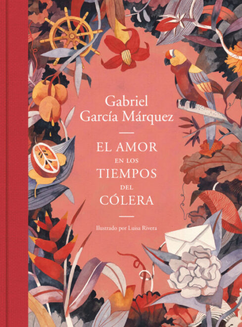 El amor en tiempos del cólera, Gabriel García Márquez