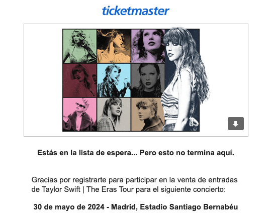 El correo de Ticketmaster que indica si has sido seleccionado o no para la venta de entradas al concierto de Taylor Swift en Madrid y los pasos a seguir 