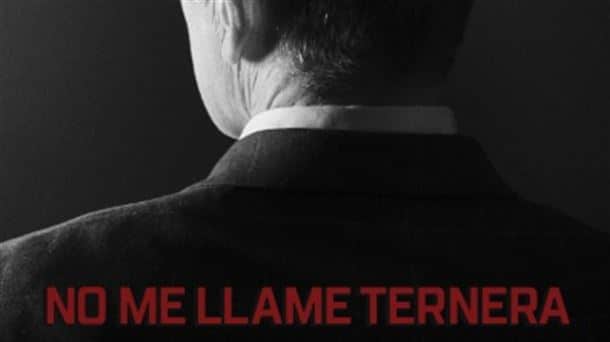 Portada del documental 'No me llame Ternera'