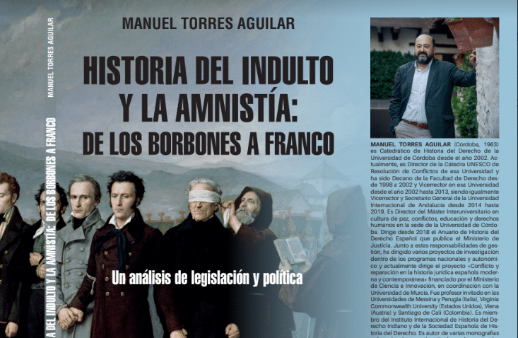 El libro de Manuel Torres Aguilar, catedrático de Historia del Derecho, sobre la historia de la amnistía en España