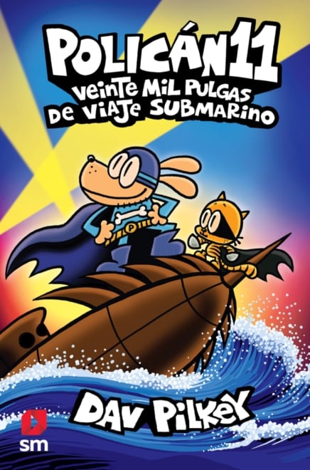 'Policán 11 - Veinte mil pulgas de viaje submarino', de Dav Pilkey
