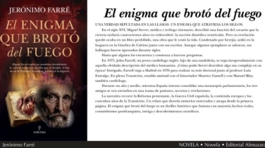 Almuzara lanza 'El enigma que brotó del fuego', la primera novela del cardiólogo Jerónimo Farré