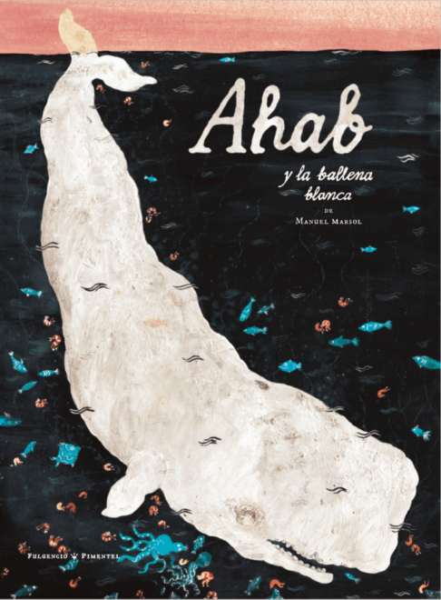 'Ahab y la ballena blanca', de Manuel Marsol