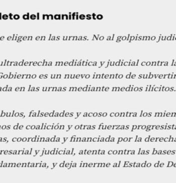 Habrá que firmar otro manifiesto "contra el golpismo mediático y judicial"