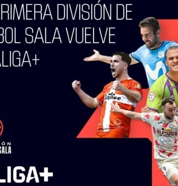 LALIGA+ retransmitirá en exclusiva toda la Primera División de Fútbol Sala 25/26