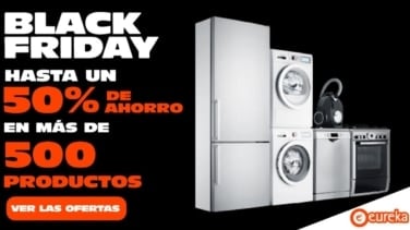 5 ofertas que están arrasando en el Black Friday de Eureka Electrodomésticos ¡con hasta un 50% de descuento!
