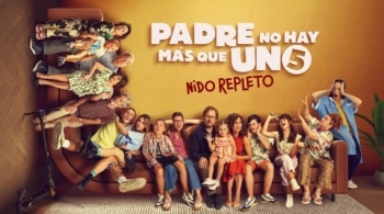 'Padre no hay más que uno 5' se estrena hoy en plataformas: dónde ver 'online' la película española más vista este año 