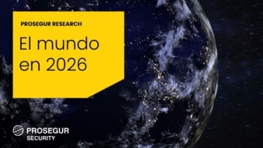 Prosegur Research recomienda reforzar la seguridad en 2026 "en un mundo más competitivo, fragmentado y violento"