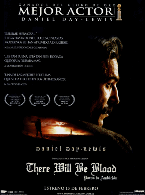 'Pozos de ambición' (2007).