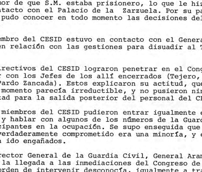 El Cesid supo "enseguida" que la mayoría de los guardias civiles que [...]