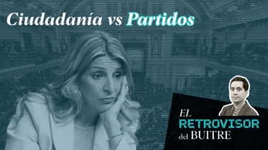 El Retrovisor del Buitre: Yolanda Díaz, ¿coaliciones de partidos o movimientos ciudadanos?