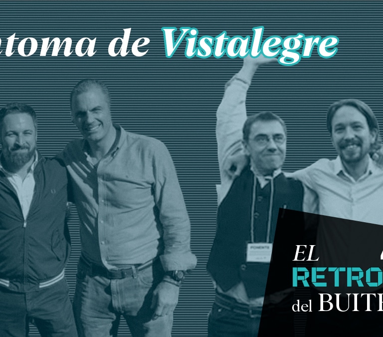 El Retrovisor del Buitre: La maldición de Vistalegre