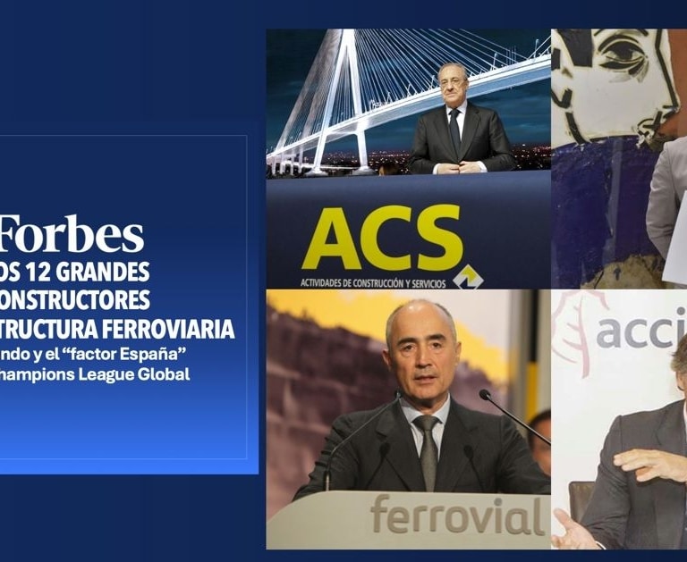 España se sube al podio ferroviario mundial: cuatro empresas entre los gigantes globales, según Forbes