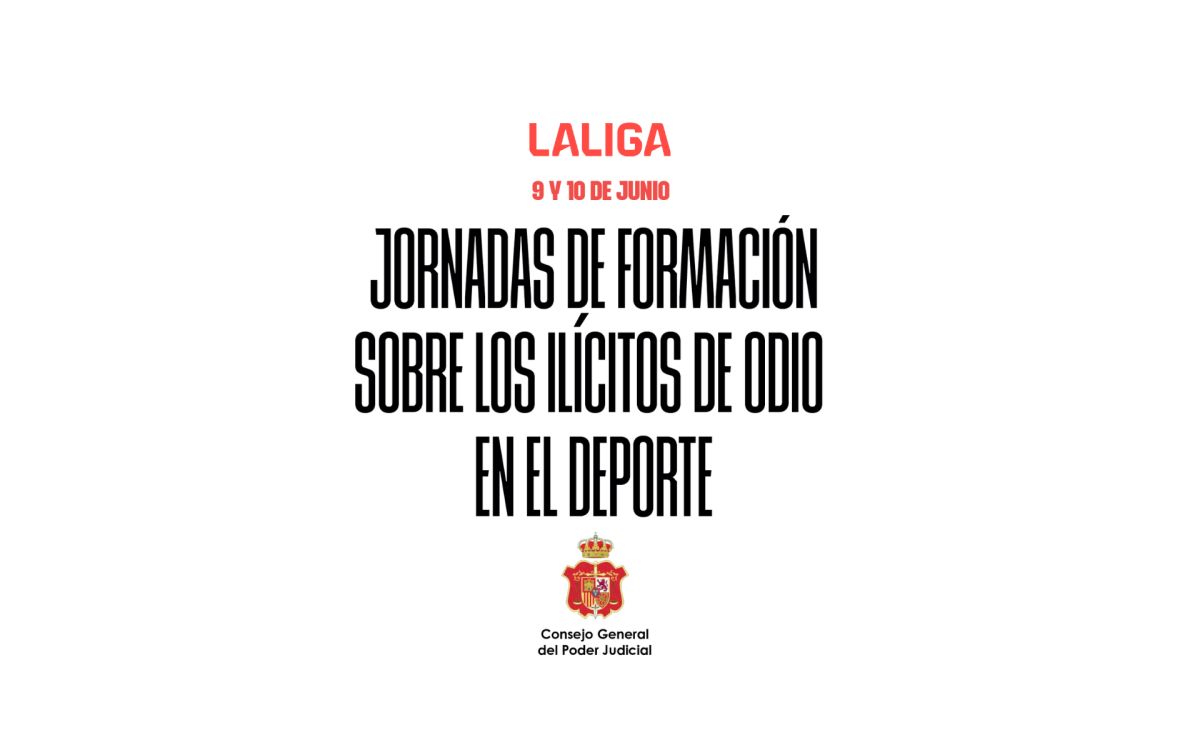 LaLiga y el CGPJ reúnen a magistrados del Supremo y a expert